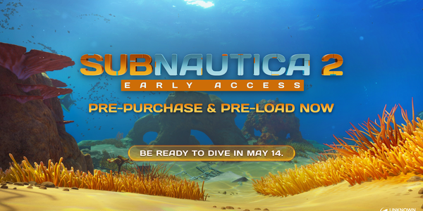 Subnautica 2 Pre-Purchase & Pre-Load Live